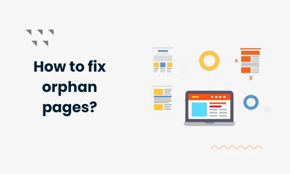 How fix orphan pages