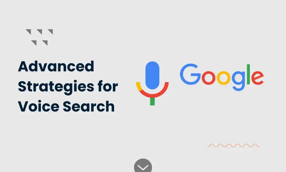 Strategies for Voice Search Optimization 