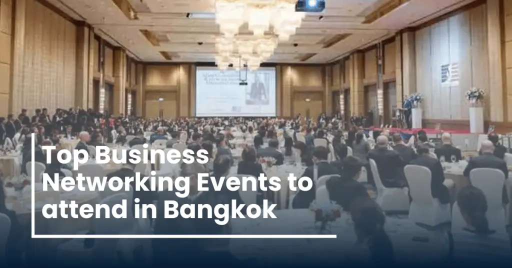 networking events Bangkok professionals